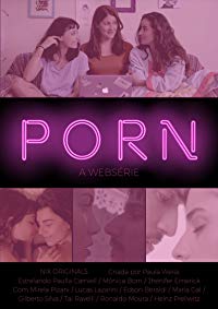 Porn: The Webseries (Porn: The Webseries)