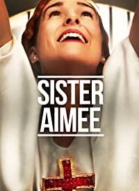 A Mulher Milagrosa (Sister Aimee)