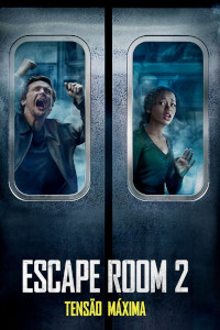Escape Room 2 - Tensão Máxima (Escape Room: Tournament of Champions / Escape Room 2)