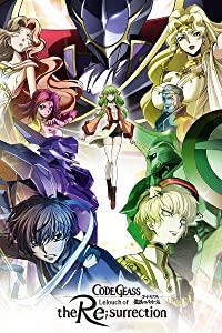 Code Geass - Lelouch of the Re;Surrection