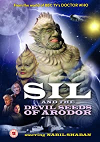 Sil and the Devil Seeds of Arodor (Sil and the Devil Seeds of Arodor)