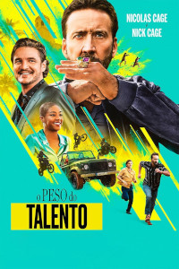 O Peso do Talento (The Unbearable Weight of Massive Talent)