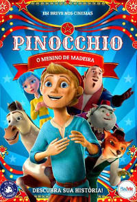 Pinocchio - O Menino de Madeira