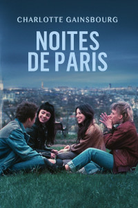 Noites de Paris (Les passagers de la nuit / The Passengers of the Night)
