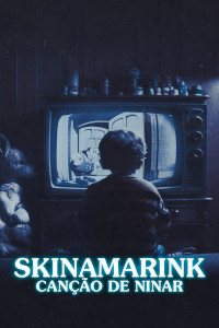 Skinamarink - Canção de Ninar