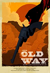 The Old Way (The Old Way)