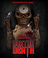 Puppet Master: Doktor Death (Puppet Master: Doktor Death)