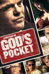 O Mistério de God's Pocket (God's Pocket)