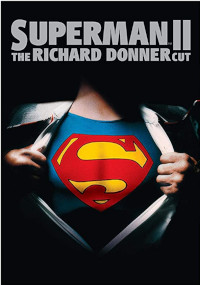 Superman II (Superman II: The Richard Donner Cut)