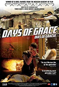 Días de gracia (Días de gracia / Days of Grace)