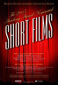 2005 Academy Award Nominated Short Films