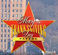 Macy's Thanksgiving Day Parade (Macy's Thanksgiving Day Parade)